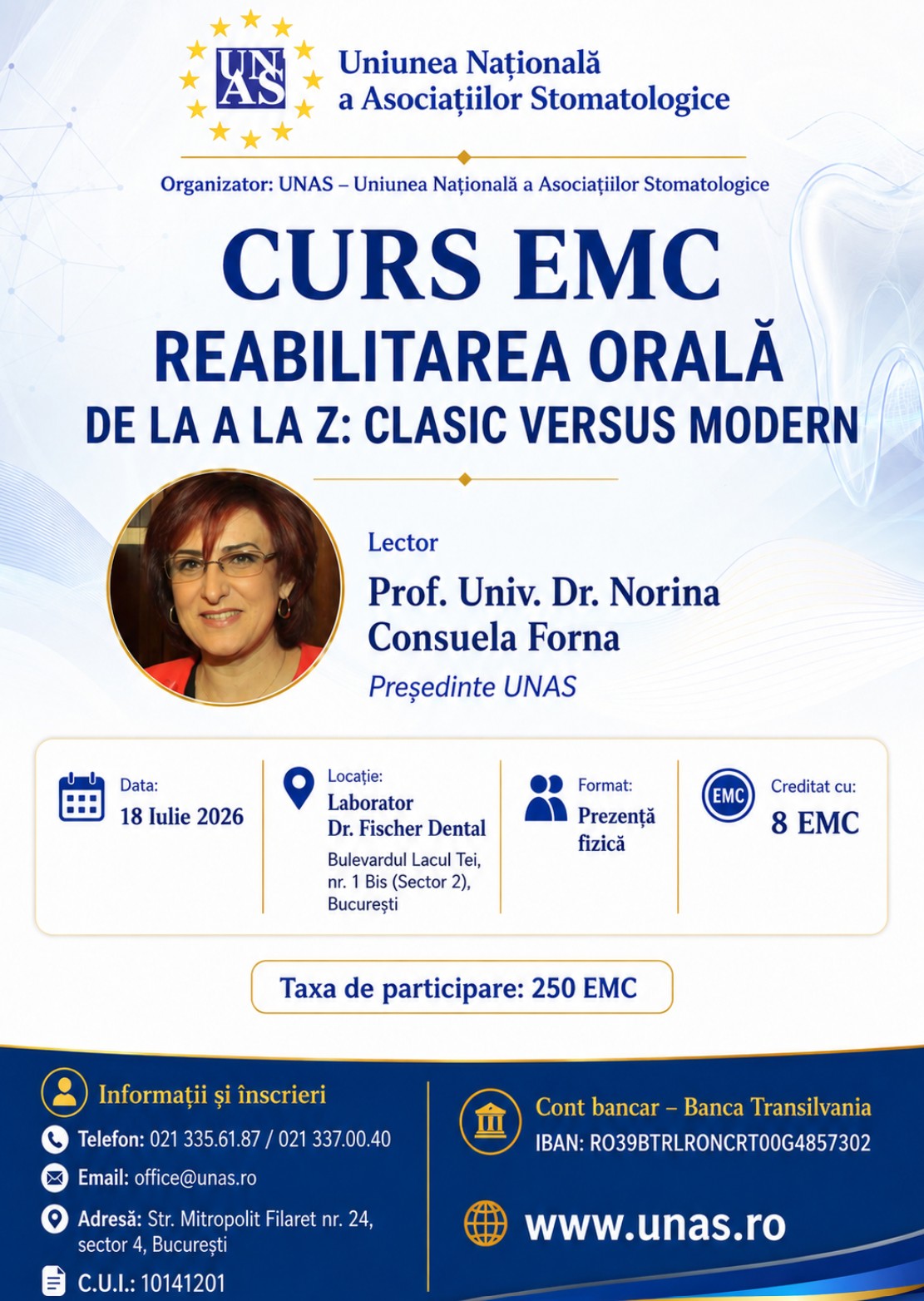 Afiș Curs EMC — Reabilitarea Orală de la A la Z: Clasic versus Modern, 18 Iulie 2026